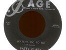 PATSY CLARK Whatcha Do to Me on Sage Rockabilly 45 Hear