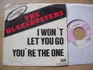 THE BLUES BUSTERS-I WON´T LET YOU GO KILLER TUNE BIG SMASH HIT   EX  SEE PHOTO