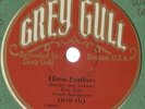 Cliff Jackson & Tuxedo Syncopators, Horse Feathers Grey Gull 1839 78 rpm