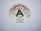 EX+ UK 45 - GEMINI - THE GHOST - WHEN YOU'RE DEAD