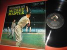MICKEY MANTLE-my favorite hits-RARE RCA LPM-1704-BASEBALL NEW YORK YANKEES-1958