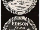 Edison Diamond Disc Dance Band Record #51538 Golden Gate Orch On Oregon Trail