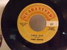 DOO WOP - CHRIS MONTEZ 45 GUARANTEED 217 THEY SAY / I LOST MY BABY VG