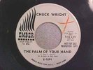 Chuck Wright 45rpm Palm Of Your Hand / Don't Play That Dance Ember Northern Soul