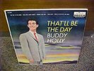 BUDDY HOLLY - That`ll Be The Day LP - original Decca promo SAMPLE - 1958