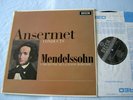 SXL 6166 WB ED3 MENDELSSOHN Symphony No. 4/Overtures: Hebrides/Ruy Blas Ansermet