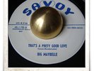 Big Maybelle That's A Pretty Good Love R&B SOUL MOD HEAR 45