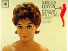 MILES DAVIS-SOMEDAY MY PRINCE WILL COME-ORIGINAL SIX EYE STEREO LP
