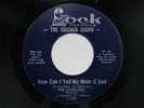 THE LOVELITES How Can I Tell My Mom & Dad on LOCK GIRL GROUP SOUL 45 HEAR
