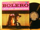 Columbia MS-6011 RAVEL BOLERO LA VALSE BERNSTEIN 6 Eye NM