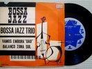 BOSSA JAZZ TRIO - 1965 KILLER BOSSA JAZZ BRAZIL 7
