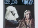 JESUS LIZARD NIRVANA PUSS / OH THE GUILT SPLIT 45 7