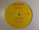 TONY CASO Run To Me Ex+ Eurobeat Records 1980s  12