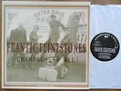 FRANTIC FLINTSTONES - Champagne for all LP rare PSYCHOBILLY * The Meteors FRENZY