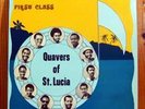 QUAVERS OF ST. LUCIA First Class CADENCE-LYPSO REGGAE & SOUL* Hear