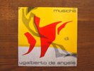 MUSICHE DI UGALBERTO DE ANGELIS rare Italian library LP