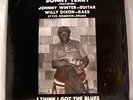 SONNY TERRY/JOHNNY WINTER+ I Think I Got The Blues RED WAX/PRIVATE PRESS/SEALED