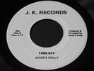 Jacob's Kelly   Funk-Key / Same   J.K   Michigan psych / funk / break 45 HEAR ?