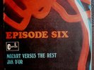 EPISODE SIX 45 PS 1969 pre DEEP PURPLE Ian Gillan Roger Glover Psych Chapter ONE