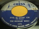 Hear Original Blues 45: The Howlin' Wolf on Chess Baby How Long Evil Is Goin' On