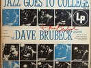 Dave Brubeck Quartet-AUTOGRAPHED-Jazz Goes To College V2-Columbia 6322-10 INCH