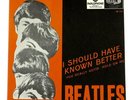Beatles - I Should Have Known Better - 1964 Sweden Parlophone 45 + MINT p/s