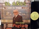 OSVALDO PUGLIESE & ORCH 50 AÑOS  ARGENTINA LAST LP ARGENTINA TANGO LP