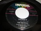 SURF/ ROCK & ROLL- HO-DADS- IMPERIAL 45 RPM- HONKY / LEGENDS - LISTEN