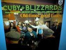 CUBY & THE BLIZZARDS  Old Times Good Times  LP    Dutch pressing