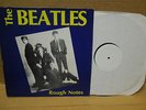 The BEATLES  ROUGH NOTES     Vinyl Record Lp   Excel Rare