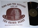  GARAGE LP TINO & THE REVLONS LIVE AT THE BROWN DERBY NEW YORK + BONUS