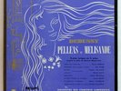 PHILIPS Minigroove DEBUSSY pelleas & melisande CAMILLE MAURANE JEAN FOURNET 3LPs