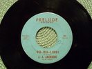 J.J.JACKSON 45 VINYL Record Circa 1950'vintage Oo-Ma-Liddi/ Let The Show Begin