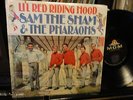 SAM THE SHAM & The Pharaohs Li'l Red Riding Hood 1966 mono 1st NM / NM in shrink