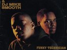 Lord Finesse & Dj Mike Smooth 