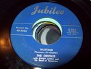 The Orioles -Doo Wop 45 rpm on Jubilee -Waiting Scarce record  VG++ to NM-