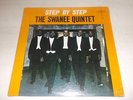 SWANEE QUINTET   STEP BY STEP    