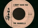 Rare Arizona Doowop MANDELLS I Don't Have You/Because I Love You SMART