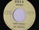PREMIERS: Funky Monkey / Speaking Of You 45 Funk