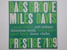 MILES DAVIS – BAG’S GROOVE – PRESTIGE PR 7109 – 446 W 50TH ST. NYC – VG+/EX MONO