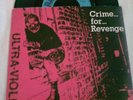 ULTRA VIOLENT - CRIME FOR REVENGE...PUNK/UK RIOT-26..1983 7