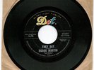 RODGE MARTIN: THEY SAY/I'M STANDING BY HOT R&B NORTHERN DOT 45 NOEL BALL HEAR IT