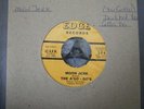 The Contenders/The A’ Go Go’s ?– (You gotta) do what you gotta do / Moon Jerk