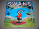 Swans - white light from the mouth of infinity LP