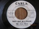 KILLER NORTHERN SOUL 45 2 SIDER ; FOUR PROS; THERE MUST BE A REASON/ JUST ANOT