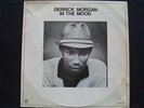 DERRICK MORGAN in the mood REGGAE LP on MAGNET orig 1974 press