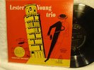 LESTER YOUNG-- LESTER YOUNG TRIO= MERCURY -DAVID STONE MARTIN