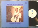 rare UK LP ARTHUR GUNTER Blues After Hours BLUE HORIZON (1971) Excello rec.