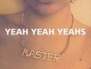 YEAH YEAH YEAHS MASTER 5 Song 12