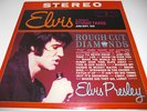 ELVIS PRESLEY    LP                  ROUGH CUT DIAMONDS